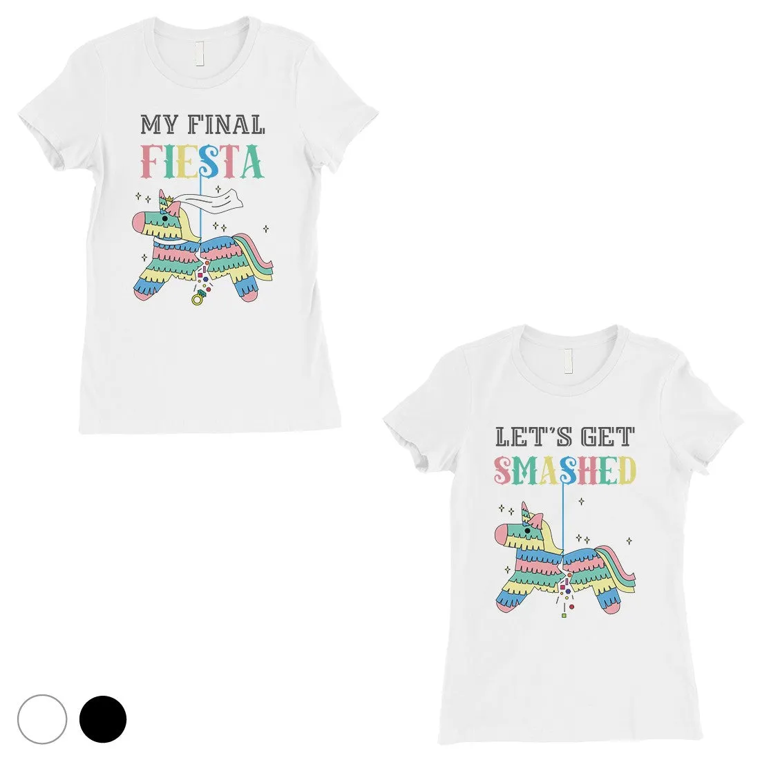 Final Fiesta Smashed Pinata BFF Matching Shirts Womens Happy Cool