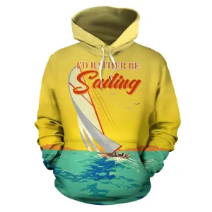 I'd Rather Be Sailing Hoodie - BN14