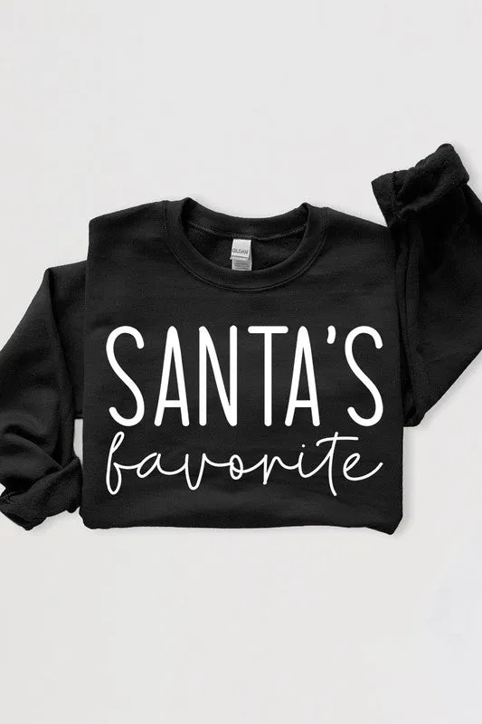 Santa's Favorite Graphic Fleece Sweatshirts